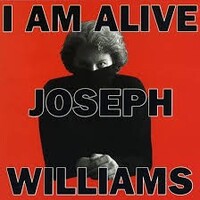 Joseph Williams, I Am Alive
