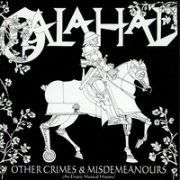 Galahad, Other Crimes & Misdemeanours