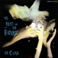 The Cure, The Head on the Door