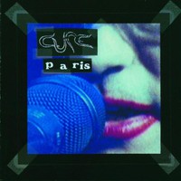 The Cure, Paris