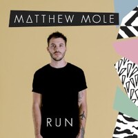 Matthew Mole, Run
