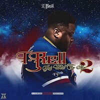 T-Rell, Get Used to Me 2