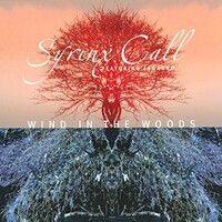 Syrinx Call, Wind In The Woods