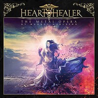 Heart Healer, The Metal Opera by Magnus Karlsson