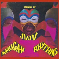 Oneness of Juju, African Rhythms