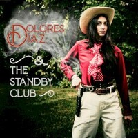 Dolores Diaz & the Standby Club, Live at O'Leaver's