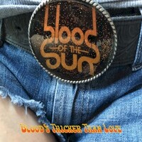 Blood of the Sun, Blood's Thicker Than Love