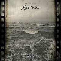 Jay Javon, High Tide