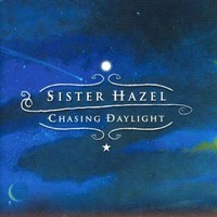 Sister Hazel, Chasing Daylight