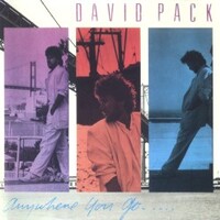 David Pack, Anywhere You Go