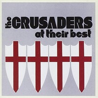 The Crusaders, At Their Best