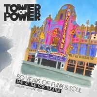 Tower of Power, 50 Years of Funk & Soul: Live at the Fox Theater