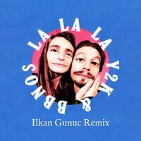 Y2K & bbno$, Lalala (Ilkan Gunuc Remix)
