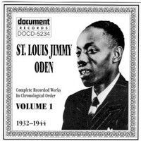 St. Louis Jimmy Oden, Complete Recorded Works Vol. 1 (1932-1944)