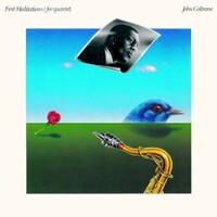 John Coltrane, First Meditations (for quartet)