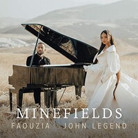 Faouzia & John Legend, Minefields