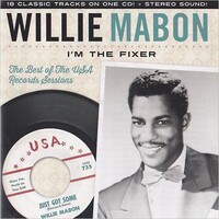 Willie Mabon, I'm The Fixer: The Best Of The U.S.A. Sessions
