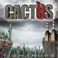 Cactus, Tightrope