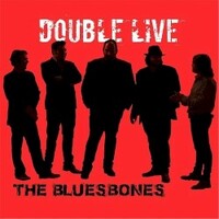 The Bluesbones, Double Live
