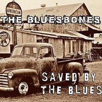 The Bluesbones, Saved By The Blues