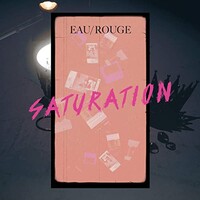 Eau Rouge, Saturation