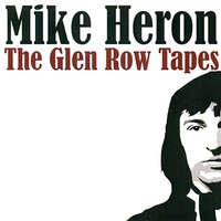 Mike Heron, The Glen Row Tapes