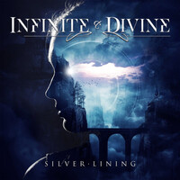 Infinite & Divine, Silver Lining