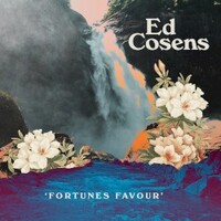 Ed Cosens, Fortunes Favour