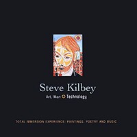 Steve Kilbey, Art, Man + Technology