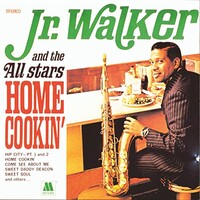 Jr. Walker & The All Stars, Home Cookin'