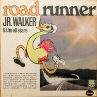 Jr. Walker & The All Stars, Road Runner