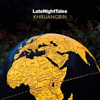 Khruangbin, LateNightTales