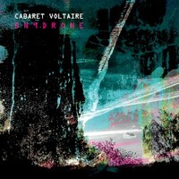 Cabaret Voltaire, BN9Drone