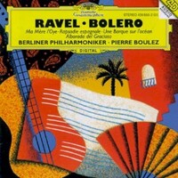 Pierre Boulez, Berliner Philharmoniker, Ravel: Bolero