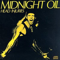 Midnight Oil, Head Injuries