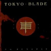 Tokyo Blade, No Remorse