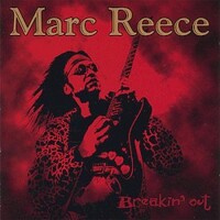 Marc Reece, Breakin' Out