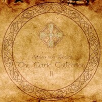 Adrian von Ziegler, The Celtic Collection II