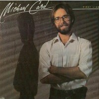 Michael Card, First Light