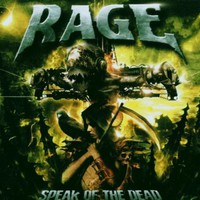 Rage, Speak of the Dead