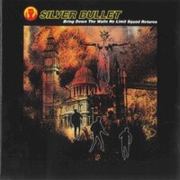 Silver Bullet, Bring Down The Walls No Limit Squad Returns