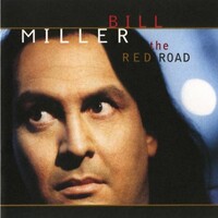 Bill Miller, The Red Road