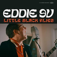 Eddie 9V, Little Black Flies