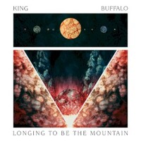 King Buffalo, Longing to Be the Mountain