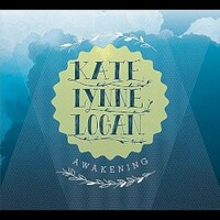 Kate Lynne Logan, Awakening