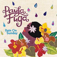 Paula Fuga, Rain On Sunday