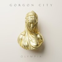 Gorgon City, Olympia