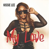 Kissie Lee, My Love