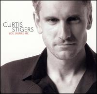 Curtis Stigers, You Inspire Me