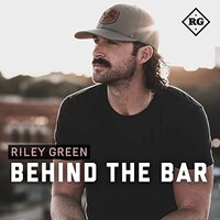 Riley Green, Behind The Bar